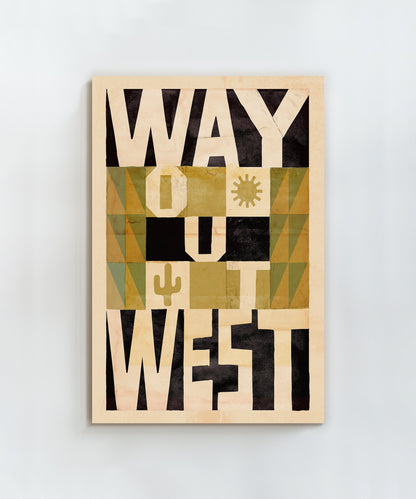 Way Out West